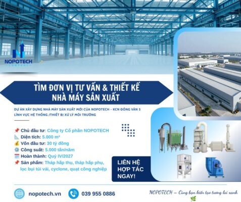 NOPOTECH tìm kiến đơn vị tư vấn thiết kế nhà máy mới tại KCN Đồng Văn 5