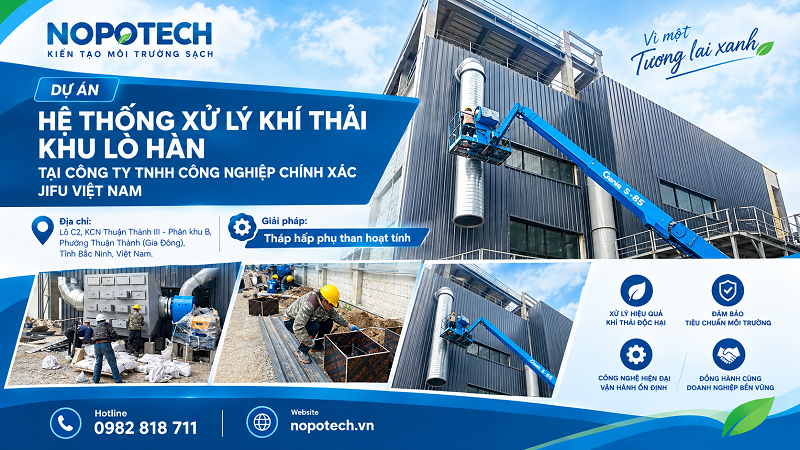 Dự án hệ thống xử lý khí thải lò hàn tại công ty JIFU Việt Nam