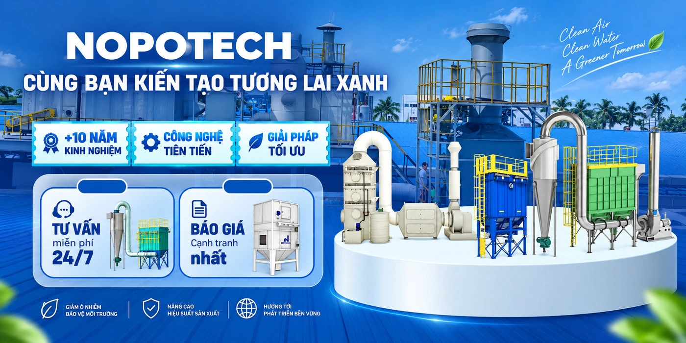 Nopotech cùng bạn kiến tạo tương lai xanh